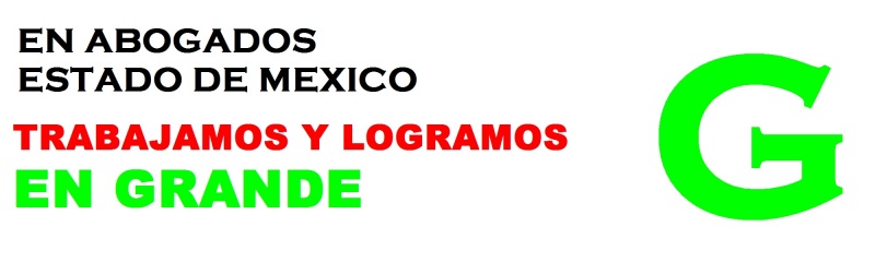 abogados en el estado de mexico